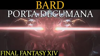 FFXIV - Bard VS Ultima Weapon (Porta Decumana)