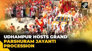 J&K: Udhampur streets come alive with magnificent Parshuram Jayanti Procession