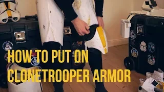 How To Put On Realistic Clonetrooper Armor