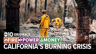 How California fires are going to cost us all | FIRE – POWER – MONEY, S1 Ep 3