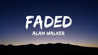 Alan Walker - Faded (Lyrics)