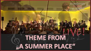 Theme from "A Summer Place" - Live!