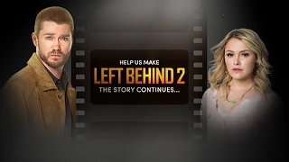 LEFT BEHIND 2 on Indiegogo