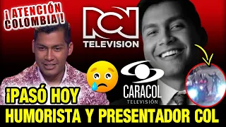 🔴¡ ULTIMA HORA! HUMORISTA COLOMBIANO lamentable Noticia comediante  Juanda Caribe triste NOTICIA