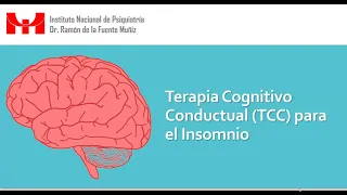 Módulo 1. Introducción a la Terapia Cognitivo Conductual (TCC) para el insomnio