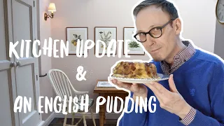 KITCHEN UPDATE & AN ENGLISH PUDDING RECIPE: How we keep busy these days