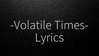 Volatile Times IAMX | Lyrics