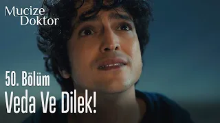 Veda ve dilek! - Mucize Doktor 50. Bölüm