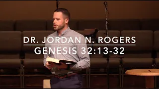 Learning to Lean on the Lord - Genesis 32:13-32 (12.4.19) - Dr. Jordan N. Rogers