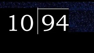 Dividir 94 entre 10 division inexacta con resultado decimal de 2 numeros con procedimiento