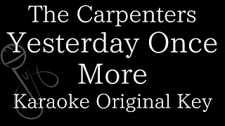 【Karaoke Instrumental】Yesterday Once More / The Carpenters【Original Key】