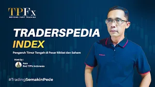 TRADERSPEDIA : Pengaruh Geopolitik di Timur Tengah Terhadap  Nikkei dan Pasar Saham Nasional