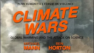 Ben Horton, Michael Mann • Climate Wars: Global Warming and the Attack on Science