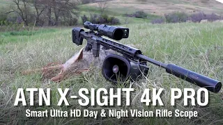 The Only Digital Day & Night Vision Rifle Scope You Will Ever Need Is The ATN X-Sight4K Pro