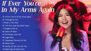 If Ever You're in My Arms Again - Gigi De Lana Cover Songs Playlist 2023 💗Gigi Vibes Nonstop 2023 ✨