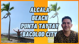 ALCALA BEACH AMAZING VIEW/PUNTA TAYTAY BACOLOD