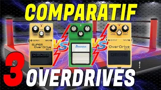 COMPARATIF de 3 OVERDRIVES Célèbres et Accessibles : IBANEZ TS9 / BOSS SD-1 & OD-3 [TEST MATOS]