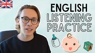 English Listening Practice: I'm a Dad Now!