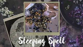 Simple Sleeping Spell || Sleep Sachet