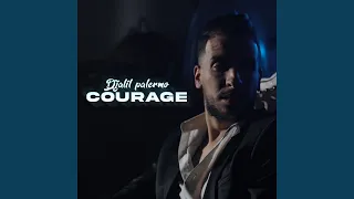 Courage