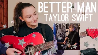 Better Man Guitar Tutorial Taylor Swift (Live at the Bluebird Cafe) // Nena Shelby