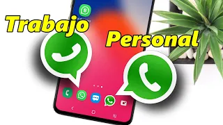 Como tener WhatsApp personal y WhatsApp trabajo en el mismo celular.