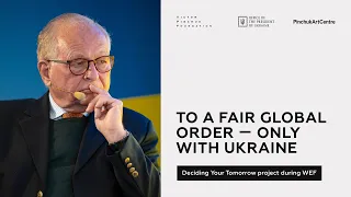 To a Fair Global Order - Only With Ukraine. Tobias Billström, Wolfgang Ischinger, Nataliya Gumenyuk