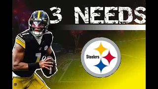 The Three needs of a Steelers