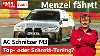 Menzel fährt AC Schnitzer BMW M3: Tuning vom Feinsten oder  Rappelkiste? | auto motor und sport