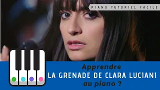 Apprendre "La grenade" de Clara Luciani au piano - Tutoriel Facile