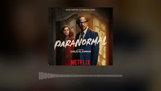 1 - Paranormal - Main Titles (Official Soundtrack)