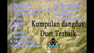 Kumpulan dangdut DUET lawas terbaik (Versi Cover Gasentra)  Full Album  Lawas Dangdut Klasik