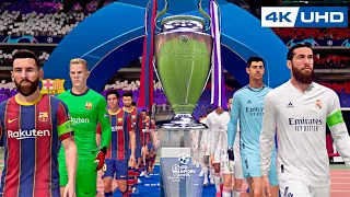 BARCELONA VS REAL MADRID CHAMPIONS LEAGUE FINAL | FIFA 21 4K