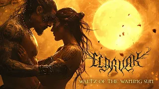 Eldrvak - Waltz of the Waning Sun