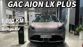 GAC AION LX Plus Exterior & Interior First 1000 KM Range EV｜Can It Beat Tesla Model Y & NIO ES6/EC6?