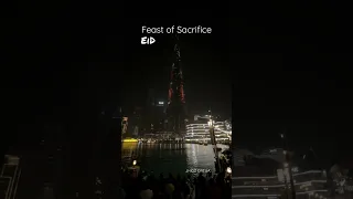 Feast of Sacrifice. Dubai Eid 2023