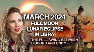 March 2024 Lunar Eclipse In Libra and Fixed Star Zaniah: the Adulteress! Stop CHEATING on Yourself!