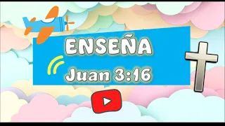 Cómo memorizar versículos de la Biblia para niños - 📖 Juan 3:16