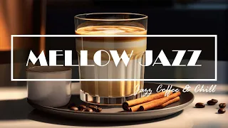 Mellow Jazz - Upbeat morning jazz coffee and Positive Bossa Nova Piano for motivation your moods