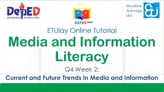 Current and Future Trends in Media and Information || MIL || SHS Quarter 4 Week 2