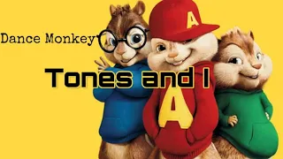 Tones and I - Dance Monkey Lyrics (Chipmunks)