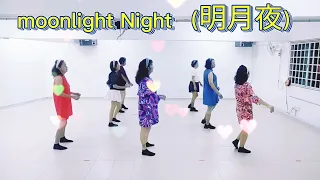 Moonlight Night      (明月月)            Choreo: Erni JASIN (INA) Demo: JoJo Linedance.