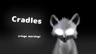 Cradles - Wildcraft