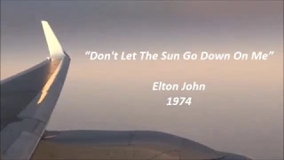 Elton John - Don't Let The Sun Go Down On Me ( 歌詞 和訳 日本語 翻訳 Lyrics ENG & JPN )