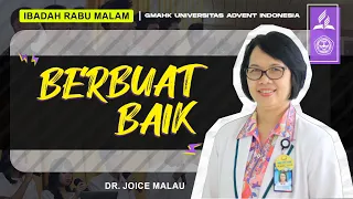 🔴 [LIVE] Midweek Service : " Berbuat Baik " - Dr. Joice Malau