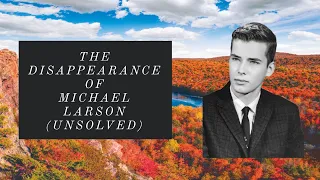 True Crime ASMR | The Disappearance of Michael Larson