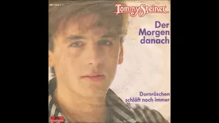 Tommy Steiner  -  Der Morgen danach  1984