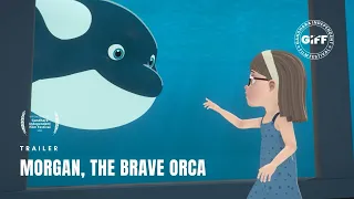 Morgan, The Brave Orca Trailer | Official Selection | GIFF Online 2021