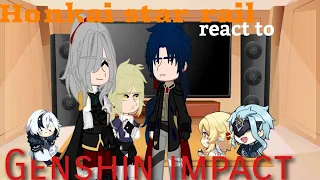 "Honkai star rail "react to Genshin impact(2/3)