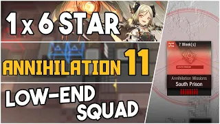 Annihilation 11 - South Prison | Low End Squad |【Arknights】